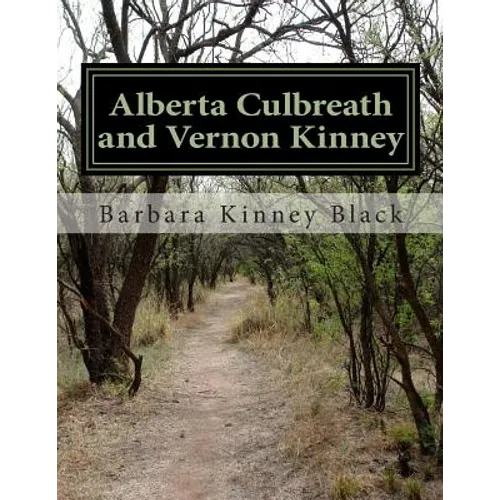 Alberta Culbreath and Vernon Kinney: We are who we are because of who they were