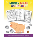 Money Math Worksheet for Preschool, Kindergarten and 1st grade: Over 20 Fun Designs For Boys And Girls - Fun Educational Worksheets Practice Sheets fo