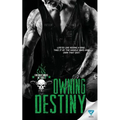 Owning Destiny