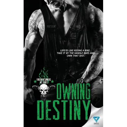 Owning Destiny