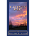 Five Faces West