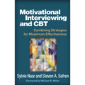 Motivational Interviewing and CBT: Combining Strategies for Maximum Effectiveness