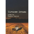 Tiresome Dreams