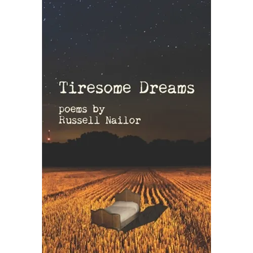 Tiresome Dreams