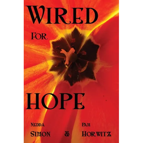 Wired for Hope