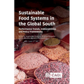 Sustainable Food Systems in the Global South: Performance Trends, Vulnerabilities and Policy Frameworks