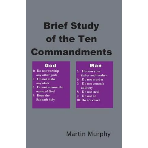 Brief Study of the Ten Commandments - Paperback