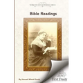 Bible Readings: On The Progressive Development of Truth And Experience In The Books of the Old Testament