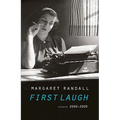 First Laugh: Essays, 2000-2009