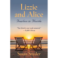Lizzie and Alice - Fearless in Florida