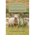 Discovering the Parables: An Inspirational Guide for Everyday Life