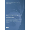 Advanced Oxidation Process: Applications and Prospects