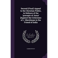 Second (Final) Appeal to the Christian Public, in Defence of the 'precepts of Jesus' [Against the Criticisms of J. Marshman in the Friend of India