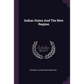 Indian States And The New Regime