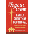 Joyous Advent: Family Christmas Devotional: Daily Prayers and Activities to Celebrate the Season