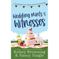 Wedding Mints and Witnesses: An Action-Packed Animal Cozy Mystery