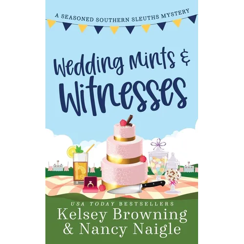 Wedding Mints and Witnesses: An Action-Packed Animal Cozy Mystery