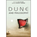 Dune and Philosophy: Minds, Monads, and Muad'dib