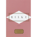 Rilke: Poems: Edited by Peter Washington
