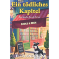 Ein tödliches Kapitel: Ein Agatha-Royale-Krimi