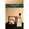 Views Cost Extra: Short Stories