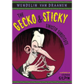 The Gecko and Sticky: Sinister Substitute