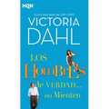Los hombres de verdad... no mienten
