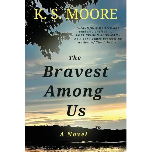 The Bravest Among Us: One of the most evocative and courageous novels of 2023!