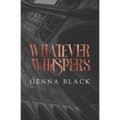 Whatever Whispers