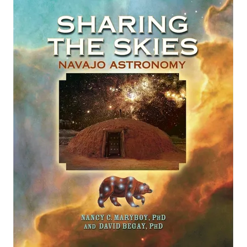 Sharing the Skies: Navajo Astronomy