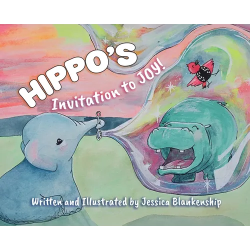 Hippo's Invitation to Joy!