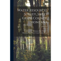 Water Resources Survey, Sweet Grass County, Montana; 1950 Part 1