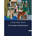 Un Cuento de Enfermera
