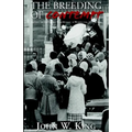 The Breeding of Contempt