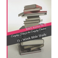 Everyday Help for the Everyday Christians: 13 - Week Bible Study