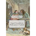 Staged Normality in Shakespeare's England