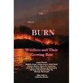 The Great Burn: Wildfires and Their Growing Rate