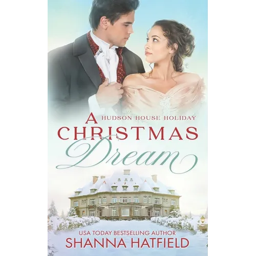 A Christmas Dream: A Wholesome Holiday Romance