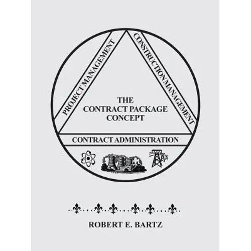 Design & Construction of the Contract Package Concept