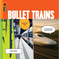 Bullet Trains