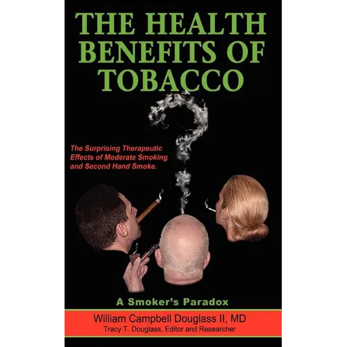 The Health Benefits of Tobacco