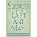 Secrets of the Last Ant Man