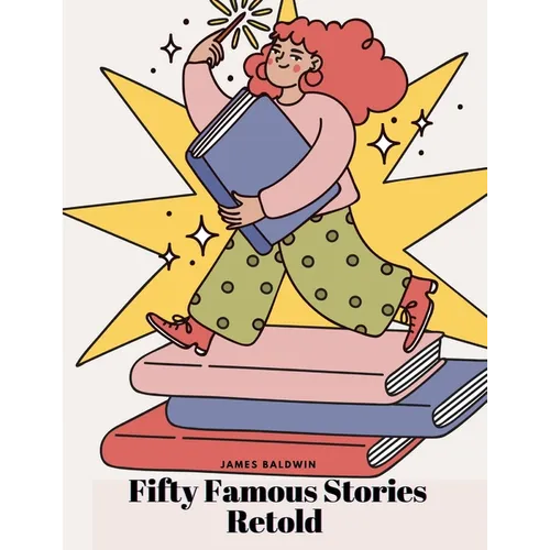 Fifty Famous Stories Retold