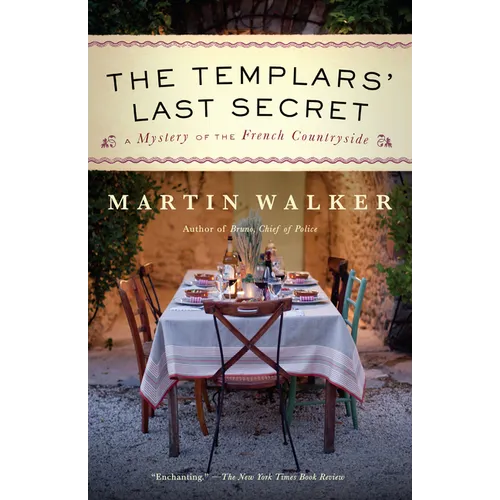 The Templars' Last Secret: A Mystery of the French Countryside