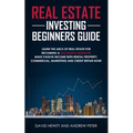 Real Estate Investing Beginners Guide: Learn the ABCs of Real Estate for Becoming a Successful Investor! Make Passive Income with Rental Property, Com