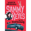 Sammy Keyes and the Dead Giveaway