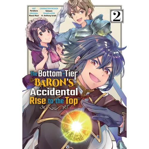 The Bottom-Tier Baron's Accidental Rise to the Top Vol. 2 (Manga)