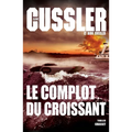 Le Complot Du Croissant
