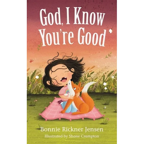 God, I Know You're Good