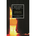 Discourses on American Musical Theatre Between São Paulo and New York: Theatrical Flows at the Beginning of the Twenty-First Century
